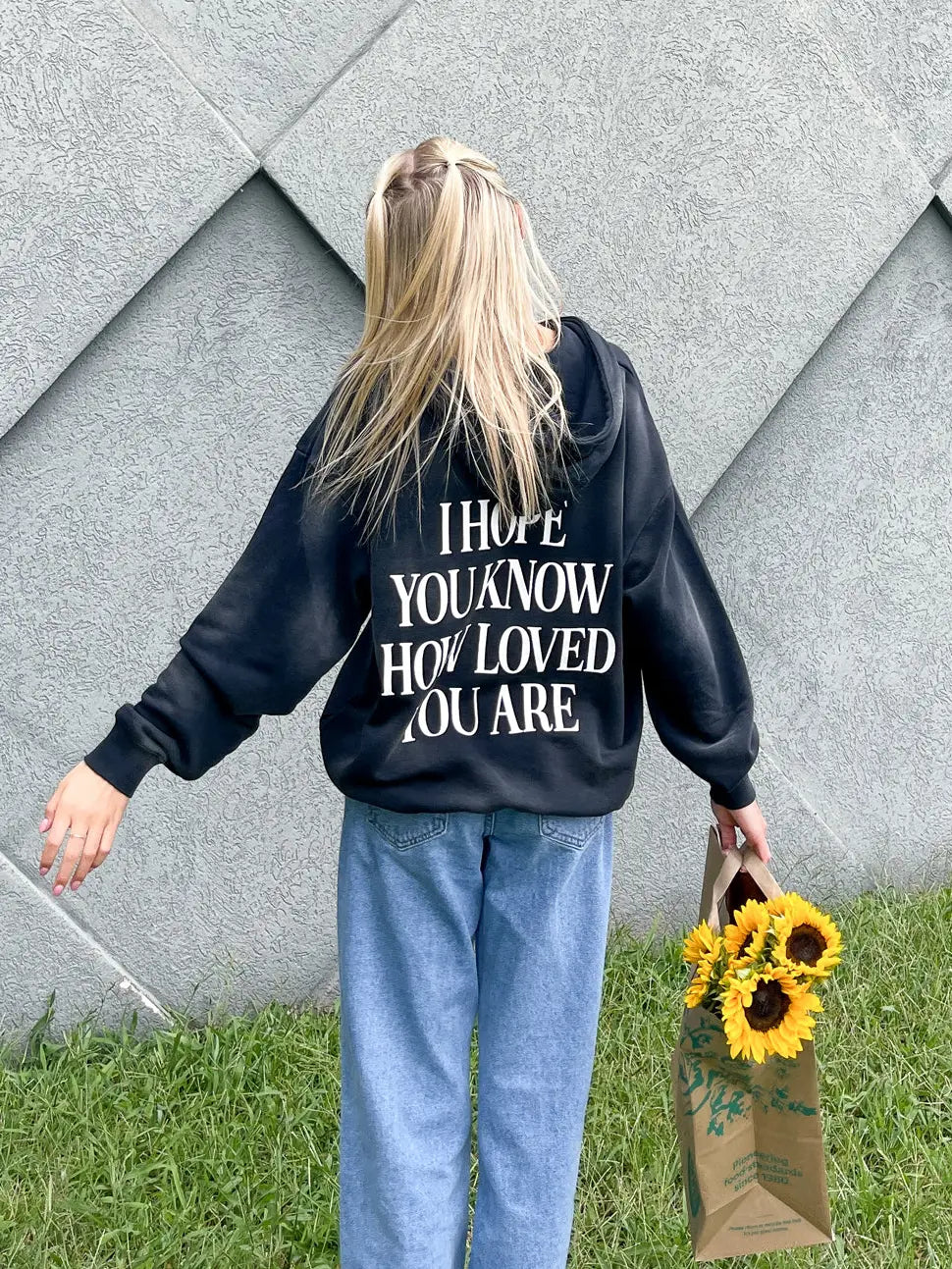 I Hope You Know How Loved You Are