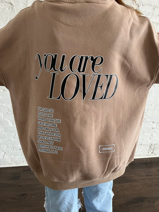 You Are Loved Hoodie