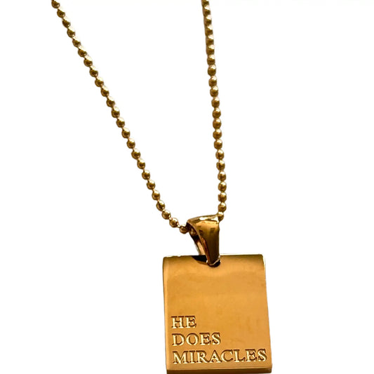 He Does Miracles Necklace